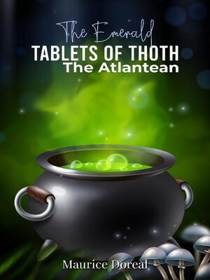 cover image of The Emerald Tablets of Thoth the Atlantean